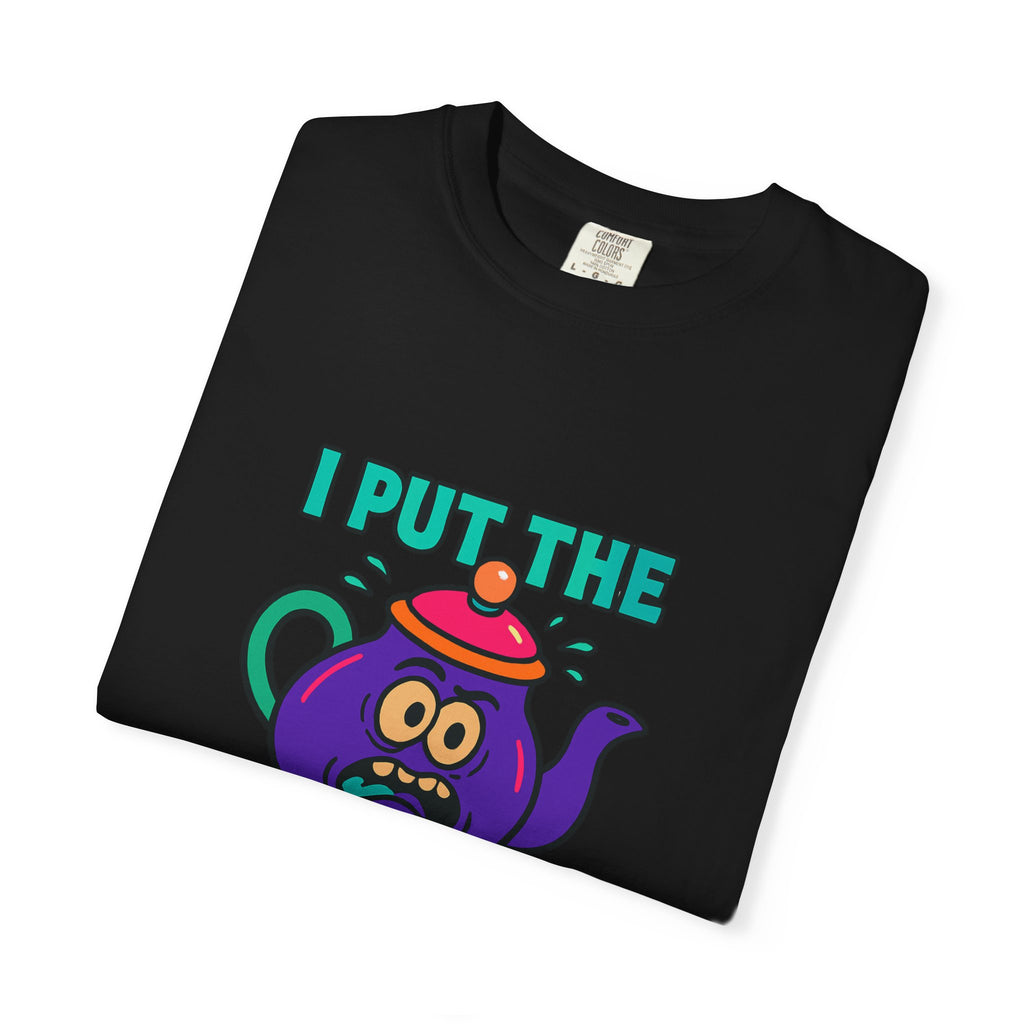 T-Shirt — I Put the Tea in Anxiety Graphic Tee