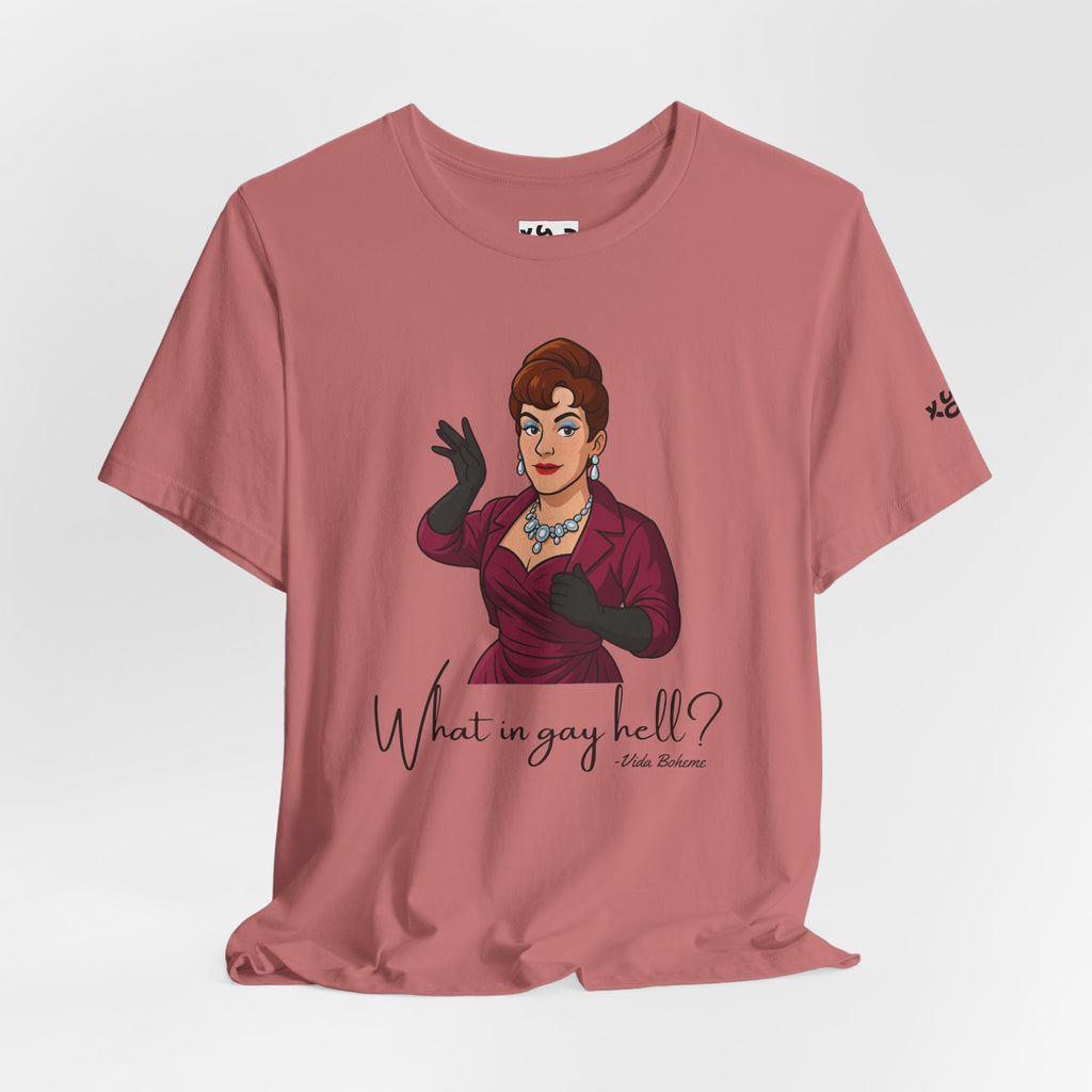 Graphic Tee — "What in gay hell?" Vintage Glam Comedy Shirt
