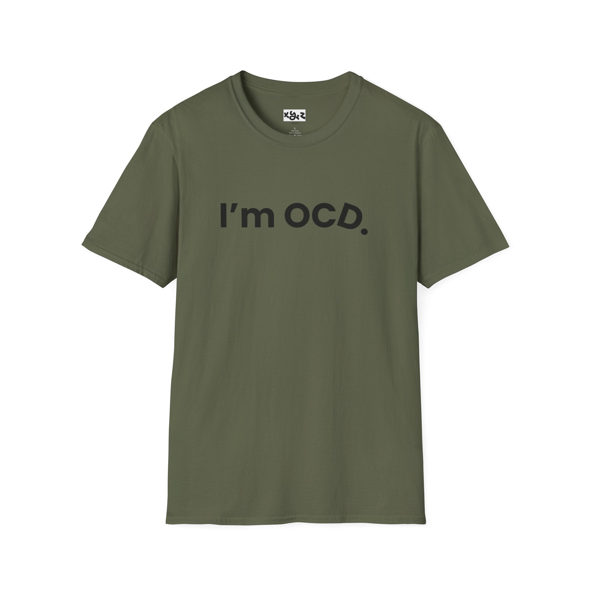 I’m OCD text shirt T-Shirt | Minimal typography, white tee