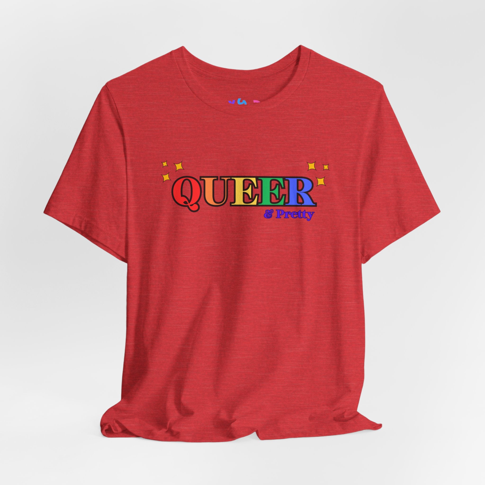 Queer & Pretty Rainbow Tee — LGBTQ+ Pride Graphic T-Shirt