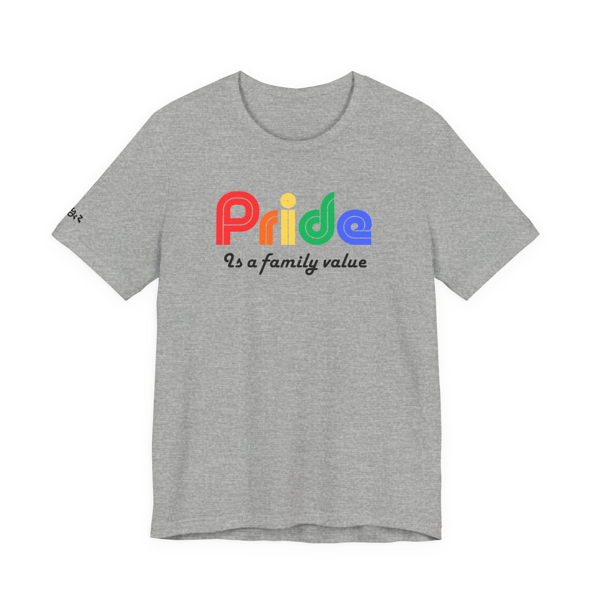 Pride Is a Family Value T-Shirt