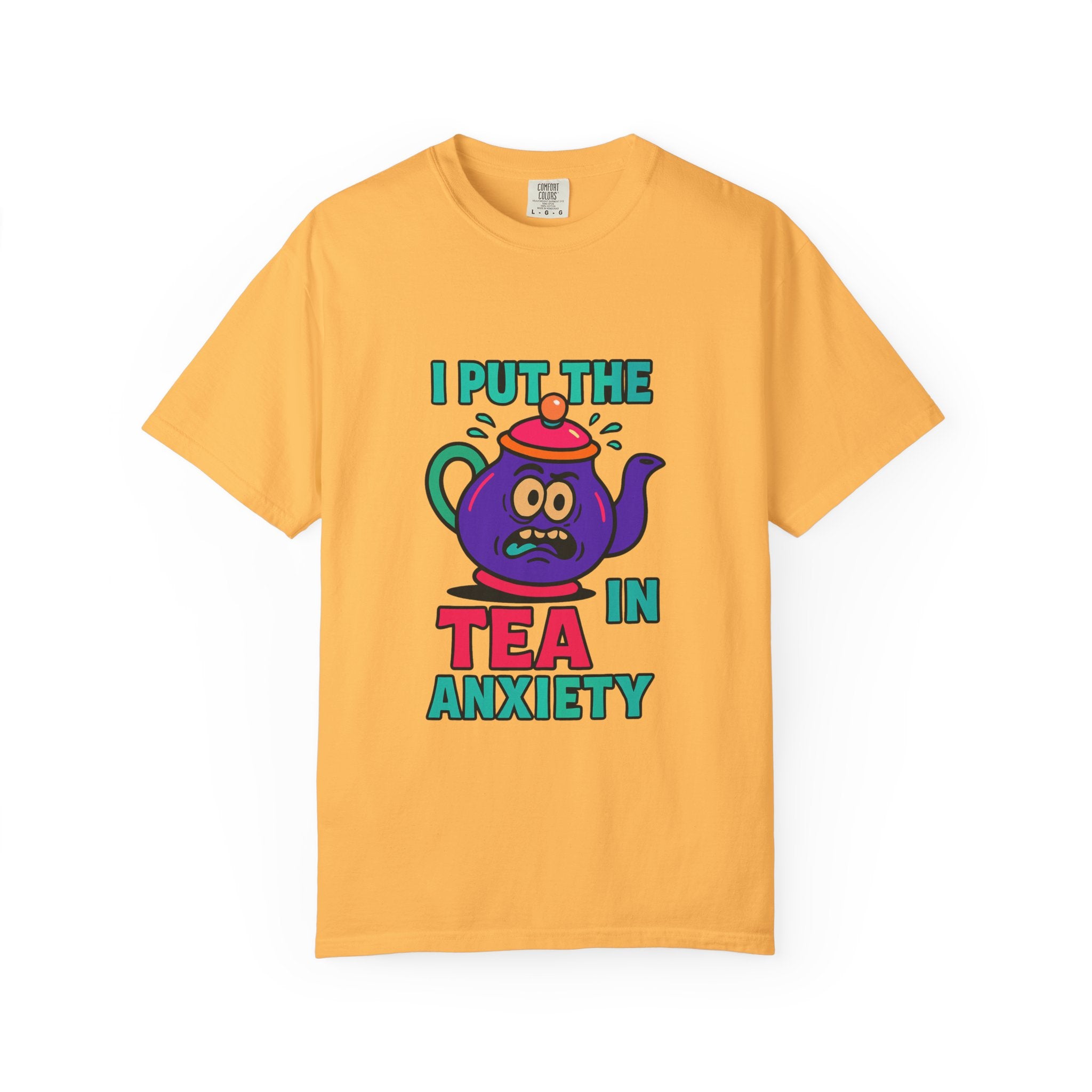 T-Shirt — I Put the Tea in Anxiety Graphic Tee