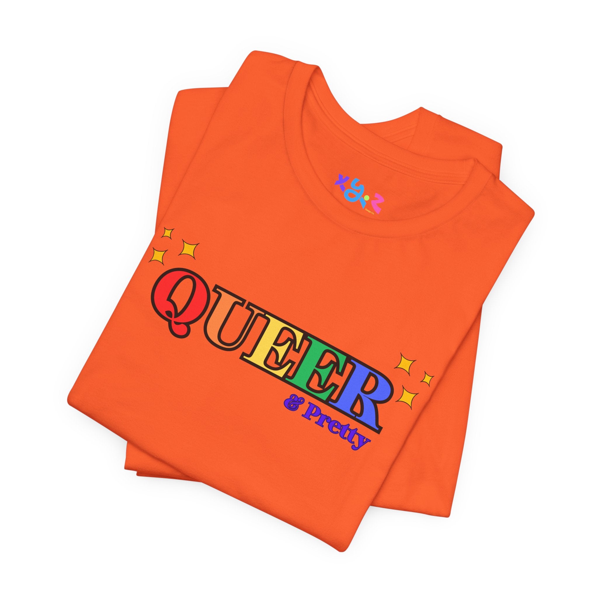 Queer & Pretty Rainbow Tee — LGBTQ+ Pride Graphic T-Shirt