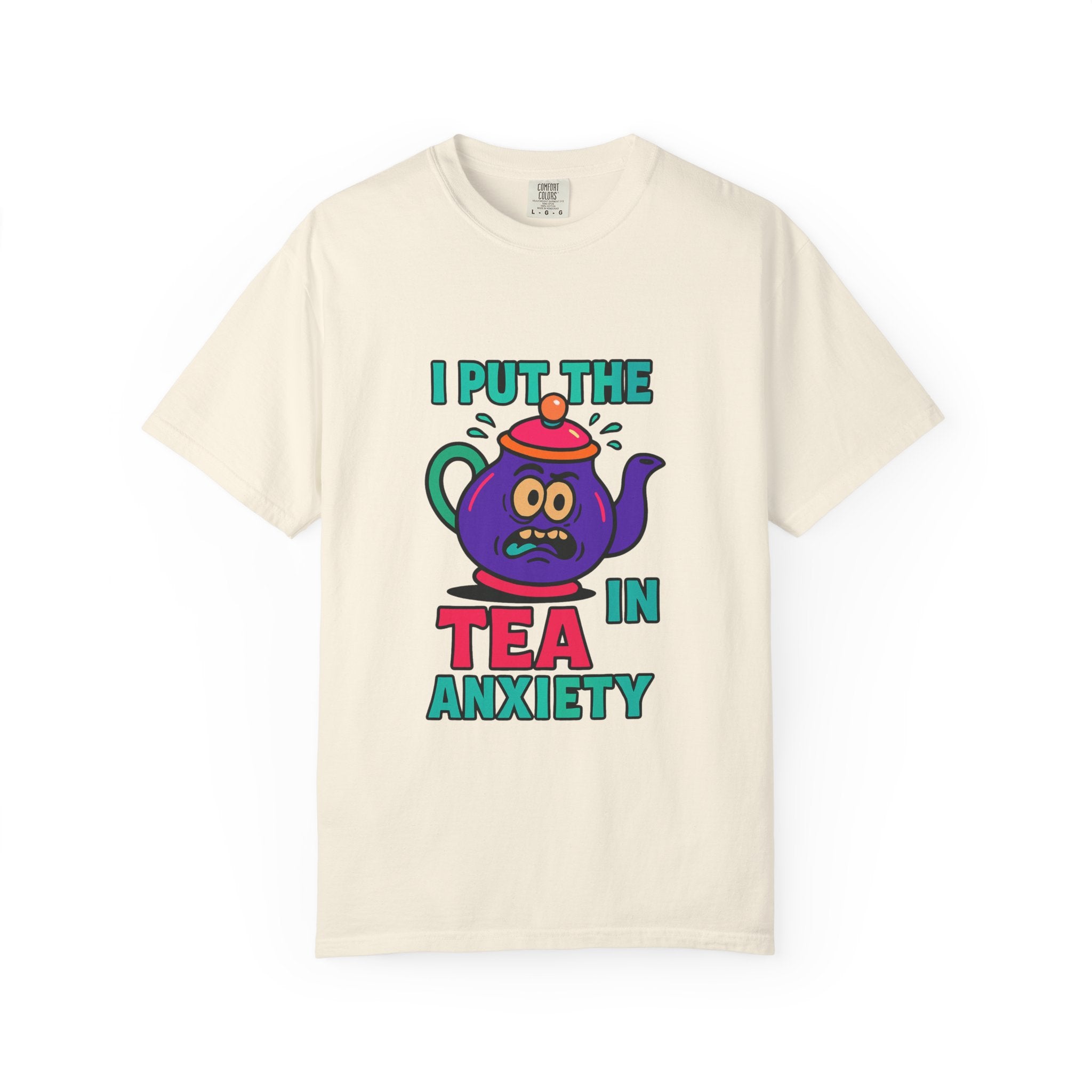T-Shirt — I Put the Tea in Anxiety Graphic Tee