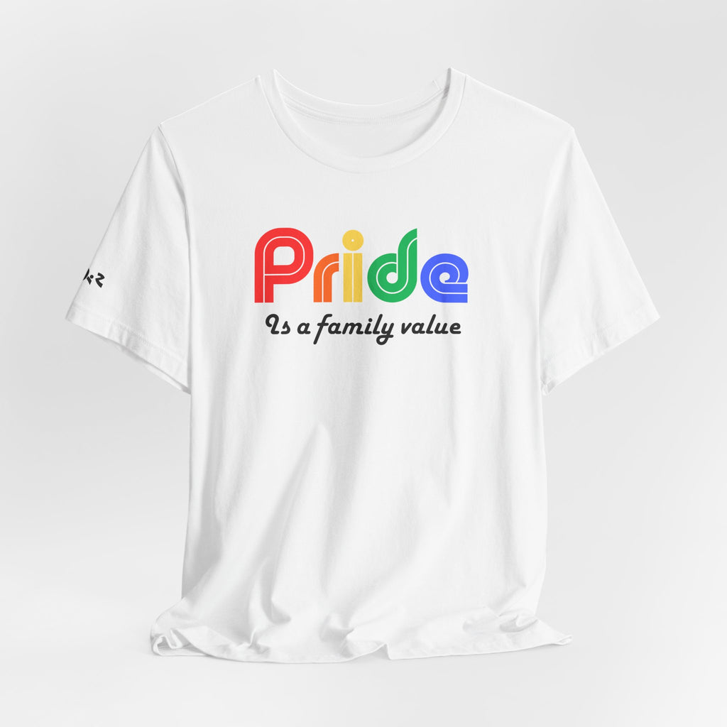 Pride Is a Family Value T-Shirt