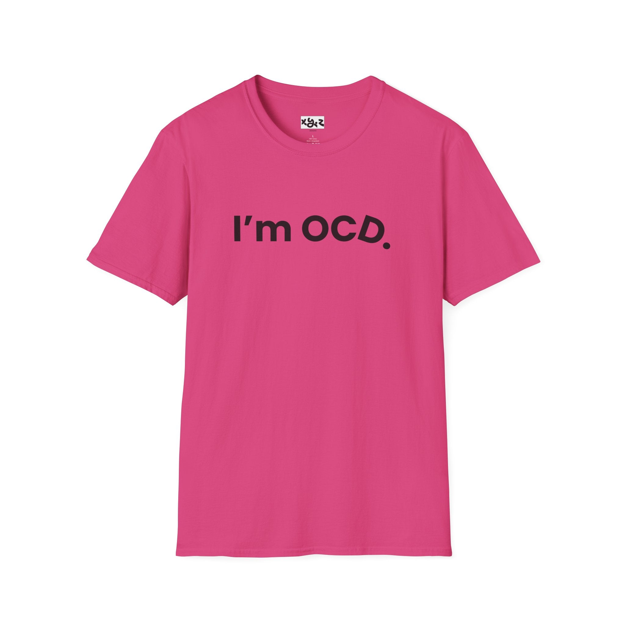 I’m OCD text shirt T-Shirt | Minimal typography, white tee