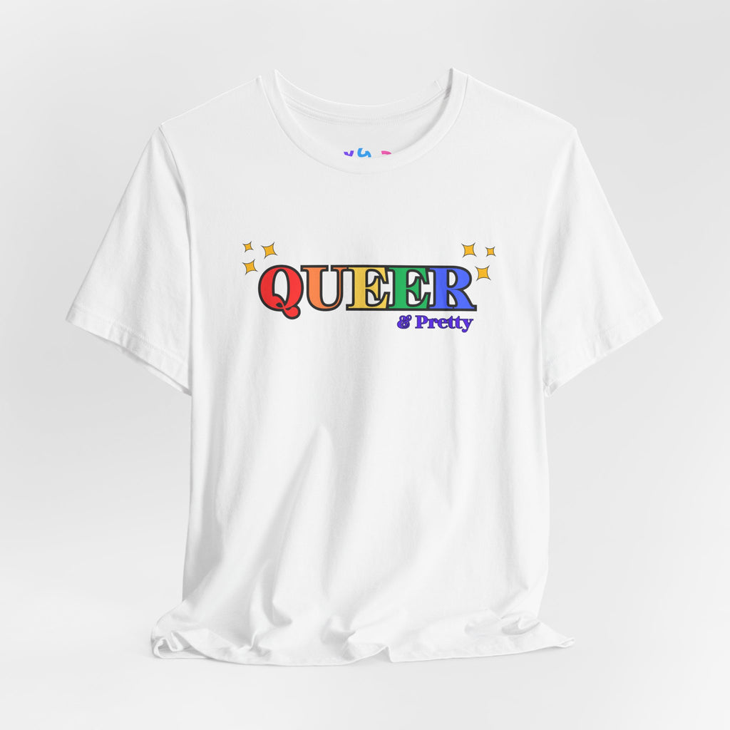 Queer & Pretty Rainbow Tee — LGBTQ+ Pride Graphic T-Shirt