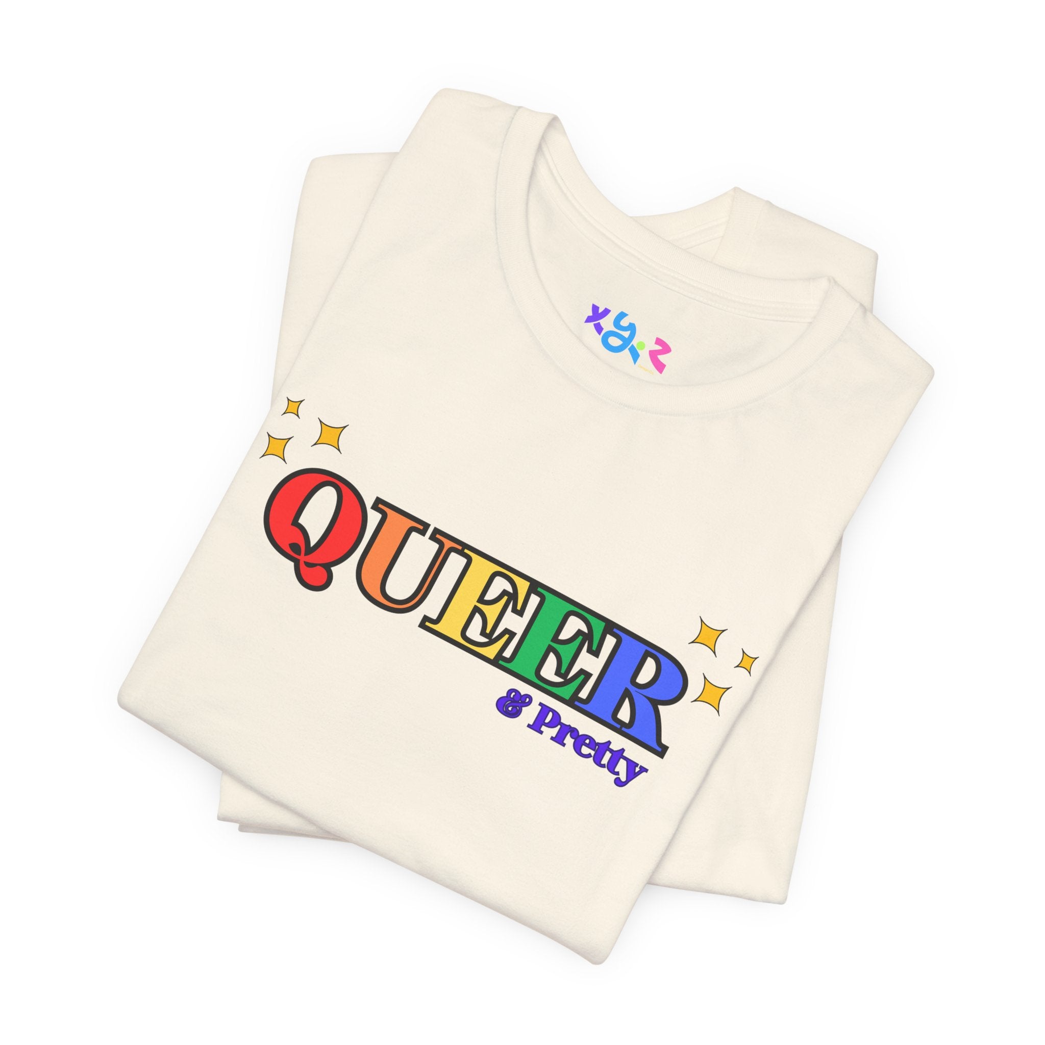 Queer & Pretty Rainbow Tee — LGBTQ+ Pride Graphic T-Shirt