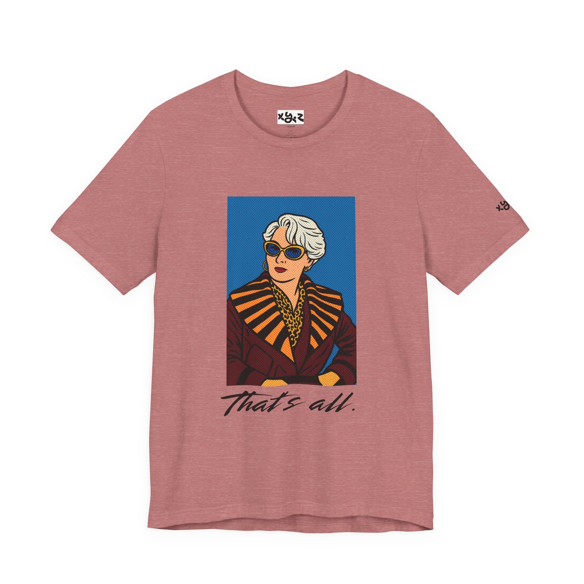 Graphic Tee — "That's All." Vintage Glam Portrait Shirt