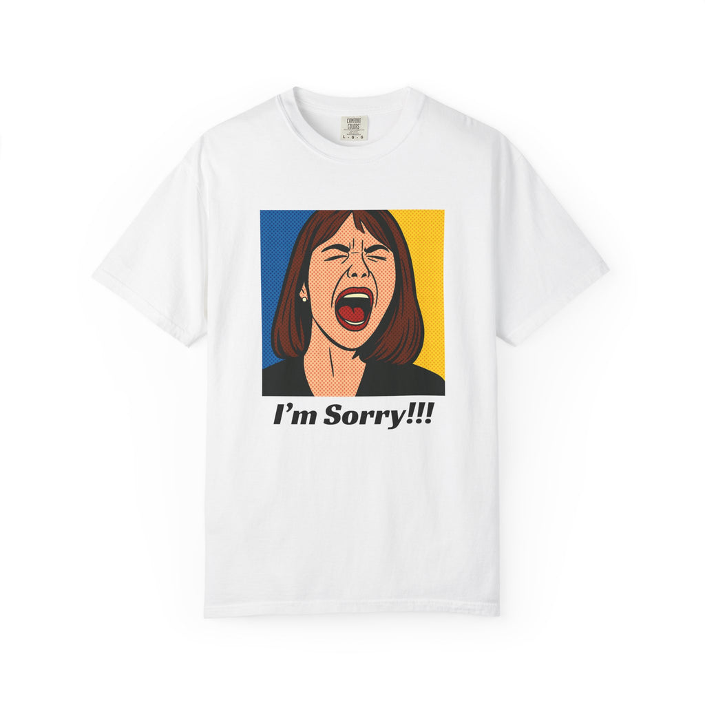 Graphic T-Shirt — Pop Art 'I'm Sorry!!!' Scream Design